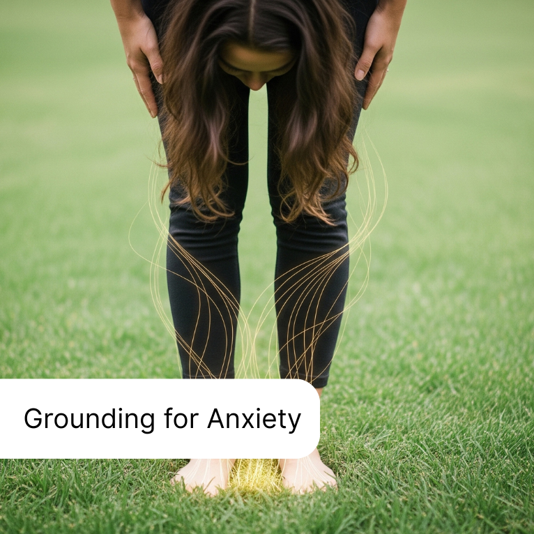 Grounding for anxiety