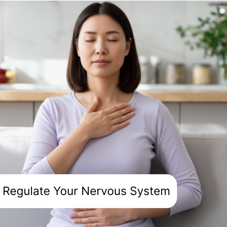 Regulate Your Nervous System